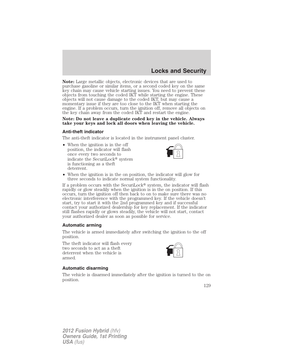 Anti-theft indicator, Automatic arming, Automatic disarming | Locks and security | FORD 2012 Fusion Hybrid User Manual | Page 129 / 347