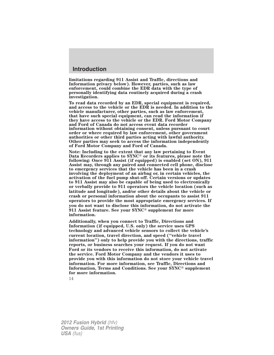 Introduction | FORD 2012 Fusion Hybrid User Manual | Page 14 / 347