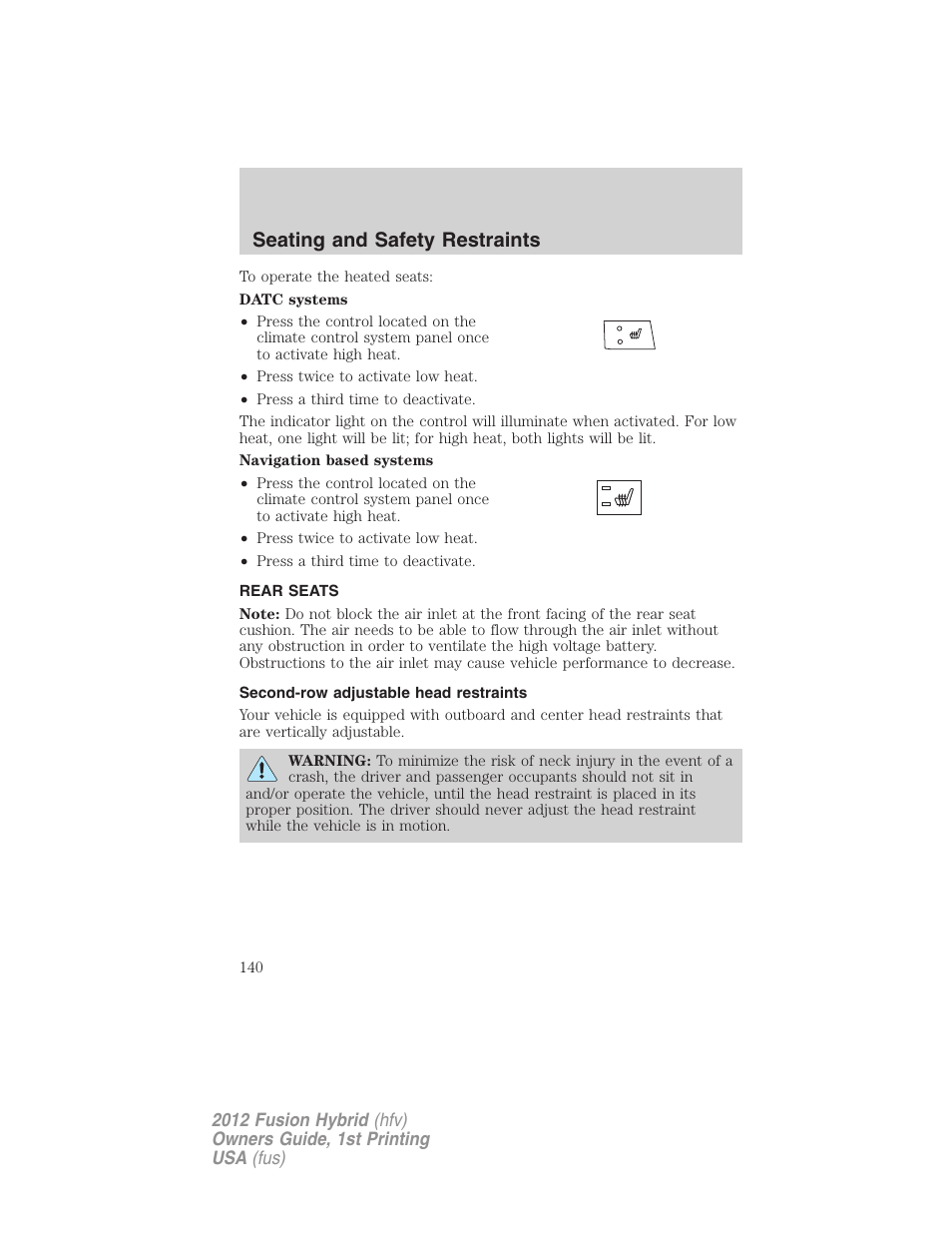 Rear seats, Second-row adjustable head restraints, Seating and safety restraints | FORD 2012 Fusion Hybrid User Manual | Page 140 / 347