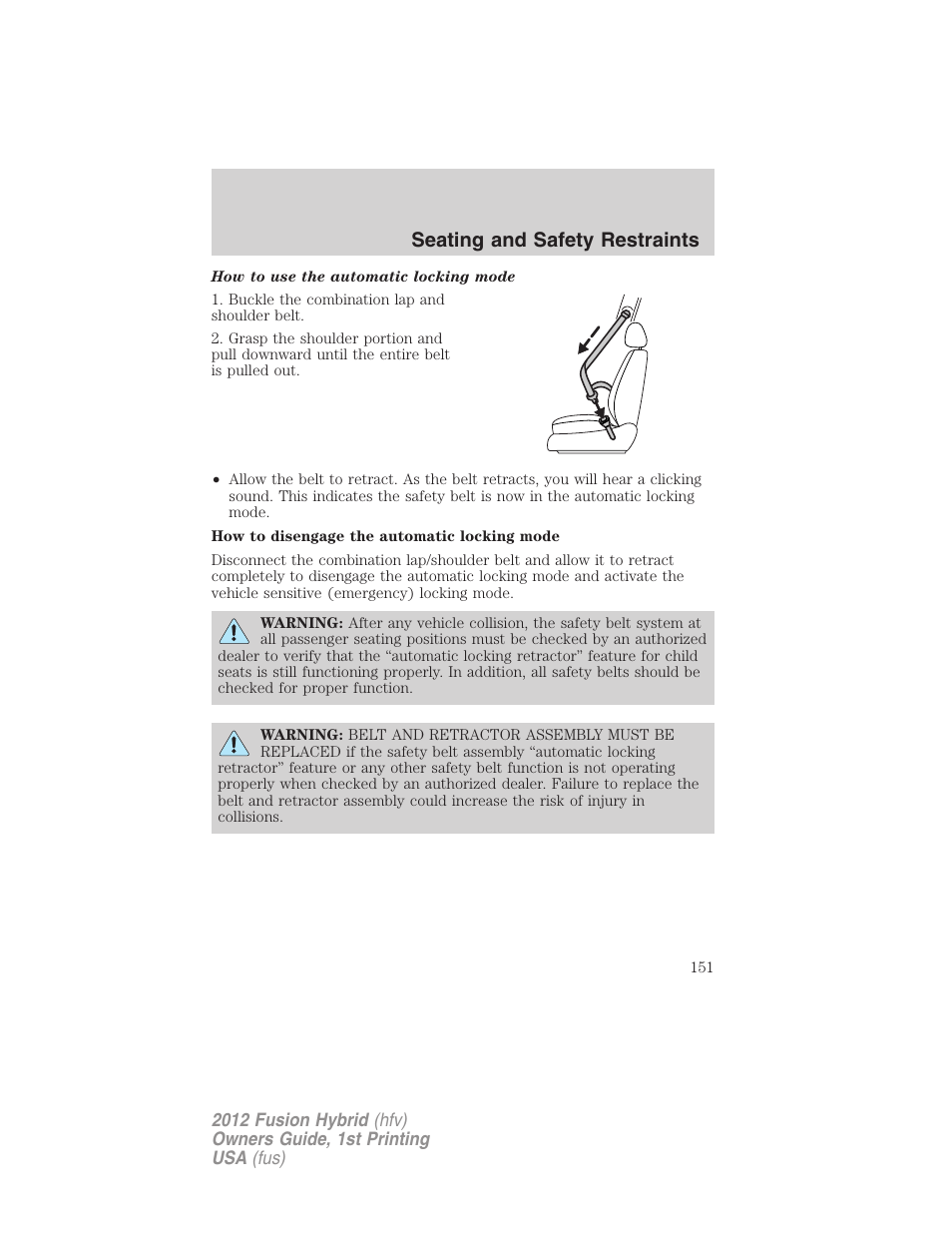 Seating and safety restraints | FORD 2012 Fusion Hybrid User Manual | Page 151 / 347