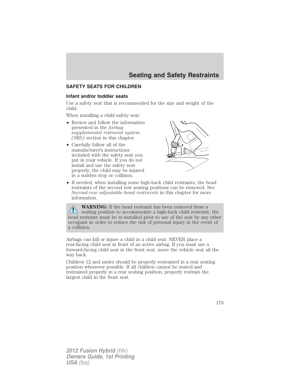 Safety seats for children, Infant and/or toddler seats, Seating and safety restraints | FORD 2012 Fusion Hybrid User Manual | Page 179 / 347