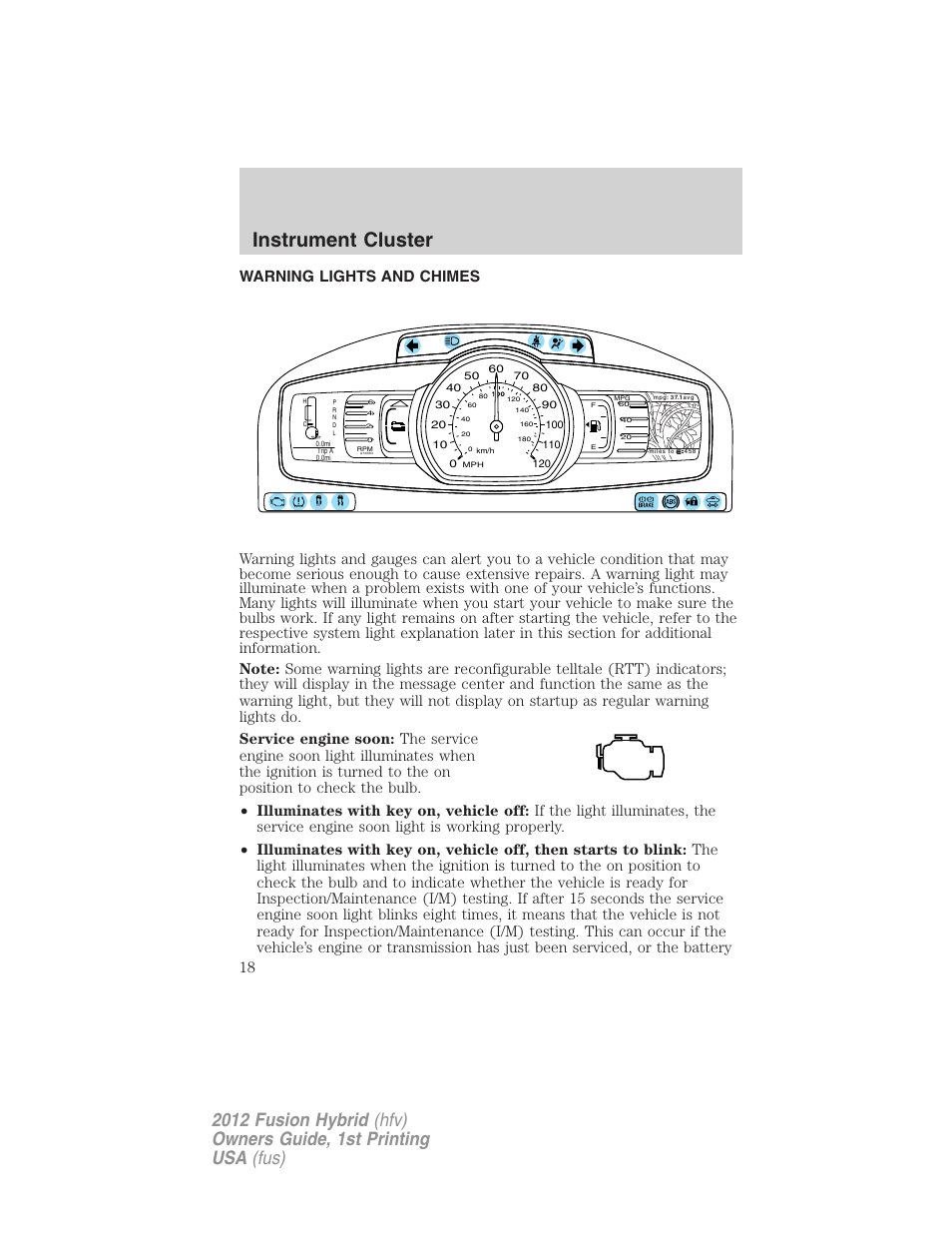 Instrument cluster, Warning lights and chimes | FORD 2012 Fusion Hybrid User Manual | Page 18 / 347