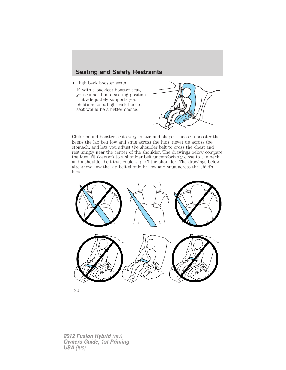 Seating and safety restraints | FORD 2012 Fusion Hybrid User Manual | Page 190 / 347