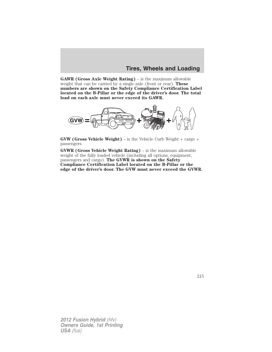 Tires, wheels and loading | FORD 2012 Fusion Hybrid User Manual | Page 215 / 347