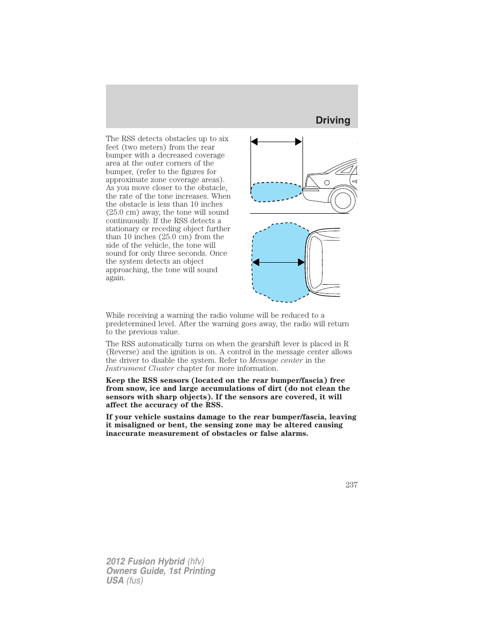 Driving | FORD 2012 Fusion Hybrid User Manual | Page 237 / 347