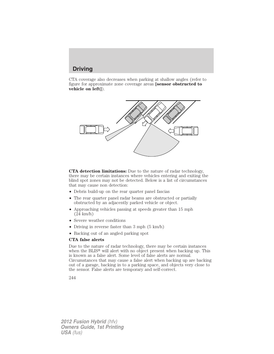 Driving | FORD 2012 Fusion Hybrid User Manual | Page 244 / 347