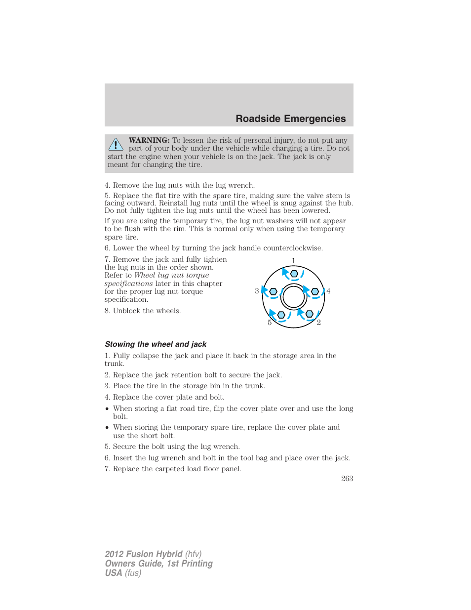 Stowing the wheel and jack, Roadside emergencies | FORD 2012 Fusion Hybrid User Manual | Page 263 / 347