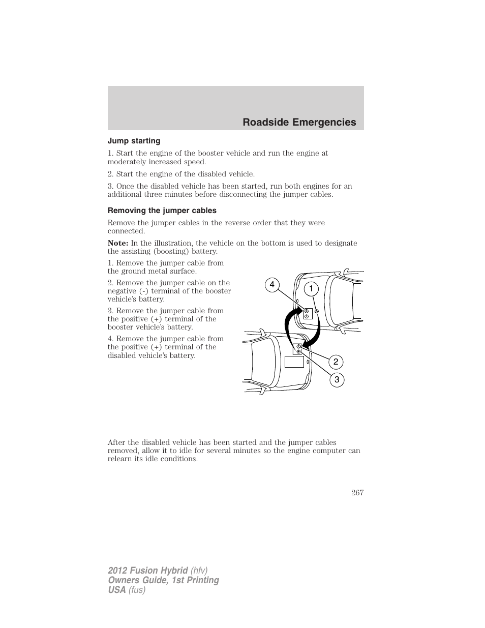 Jump starting, Removing the jumper cables, Roadside emergencies | FORD 2012 Fusion Hybrid User Manual | Page 267 / 347