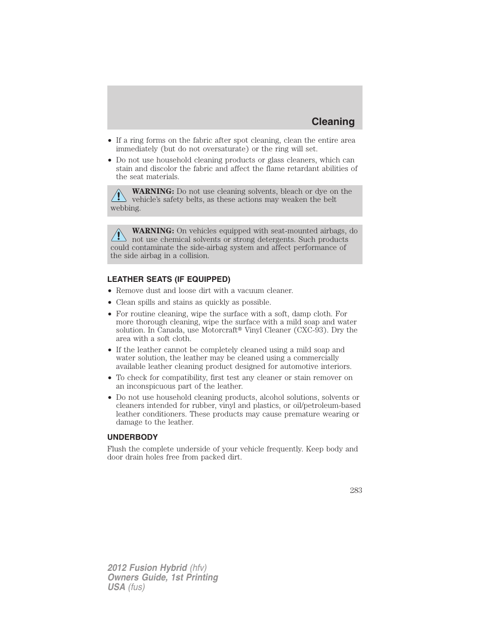 Leather seats (if equipped), Underbody, Cleaning | FORD 2012 Fusion Hybrid User Manual | Page 283 / 347