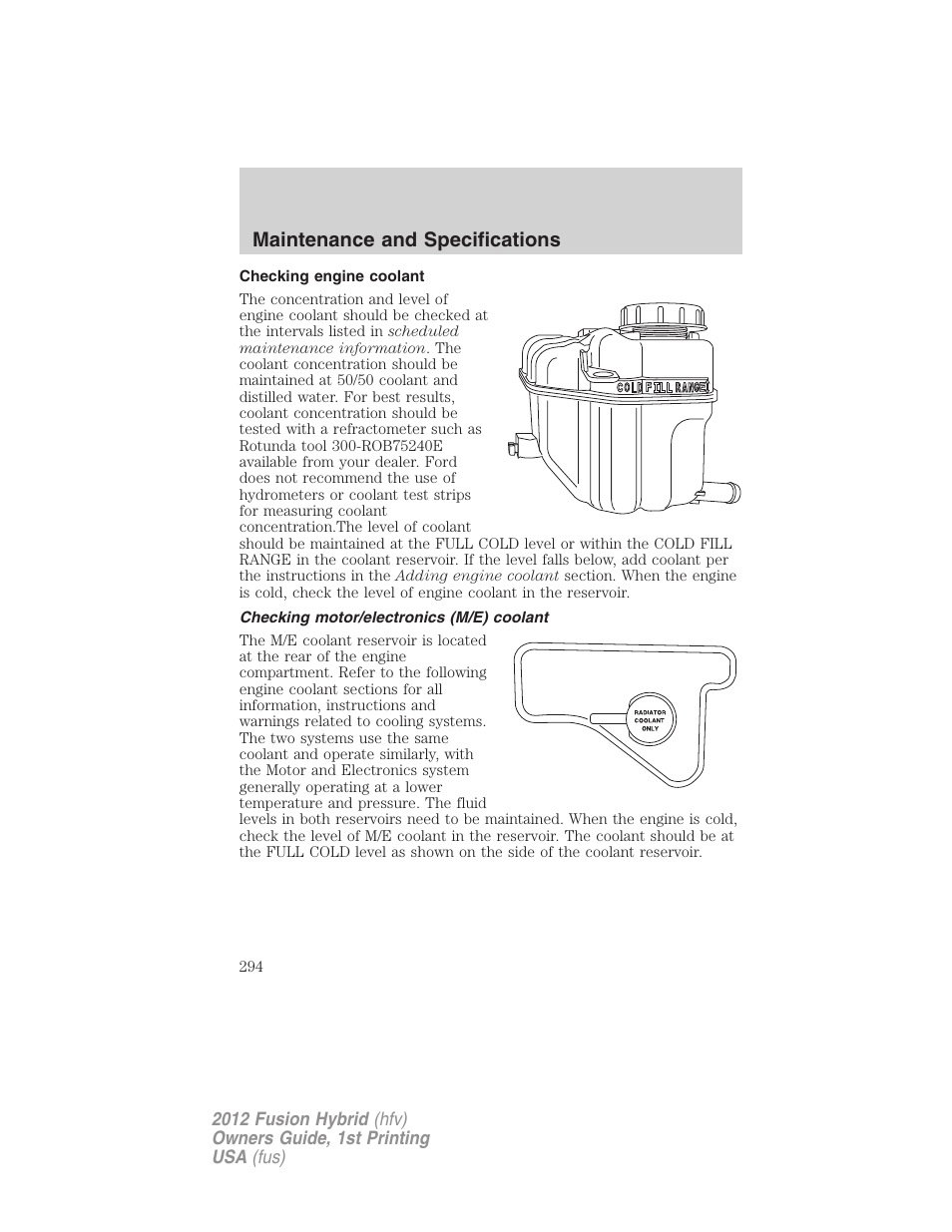 Checking engine coolant, Checking motor/electronics (m/e) coolant, Maintenance and specifications | FORD 2012 Fusion Hybrid User Manual | Page 294 / 347