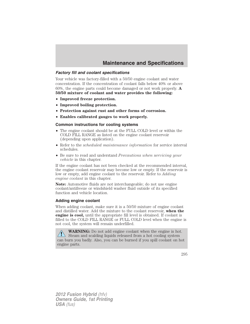 Factory fill and coolant specifications, Common instructions for cooling systems, Adding engine coolant | Maintenance and specifications | FORD 2012 Fusion Hybrid User Manual | Page 295 / 347