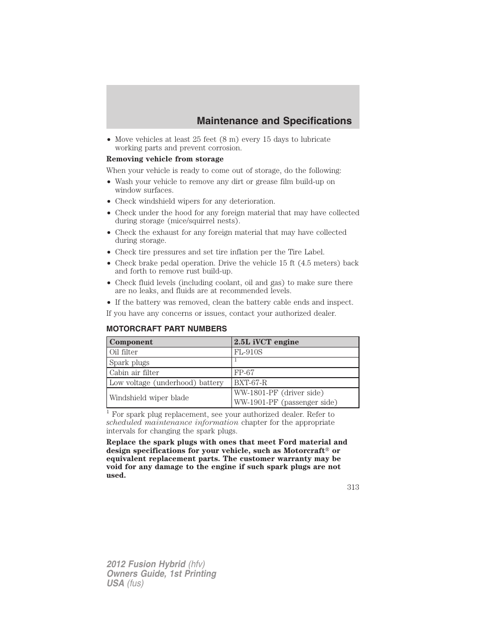 Motorcraft part numbers, Part numbers, Maintenance and specifications | FORD 2012 Fusion Hybrid User Manual | Page 313 / 347