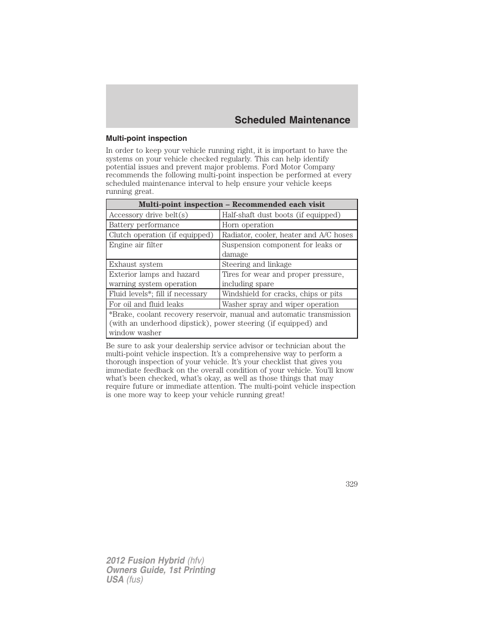 Multi-point inspection, Scheduled maintenance | FORD 2012 Fusion Hybrid User Manual | Page 329 / 347