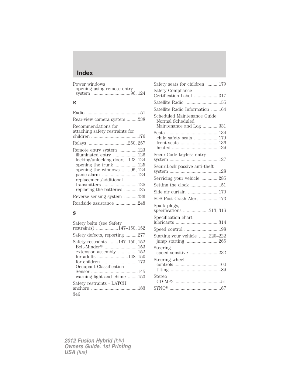 Index | FORD 2012 Fusion Hybrid User Manual | Page 346 / 347