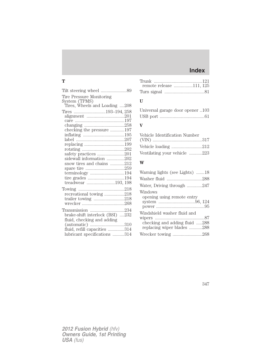 Index | FORD 2012 Fusion Hybrid User Manual | Page 347 / 347