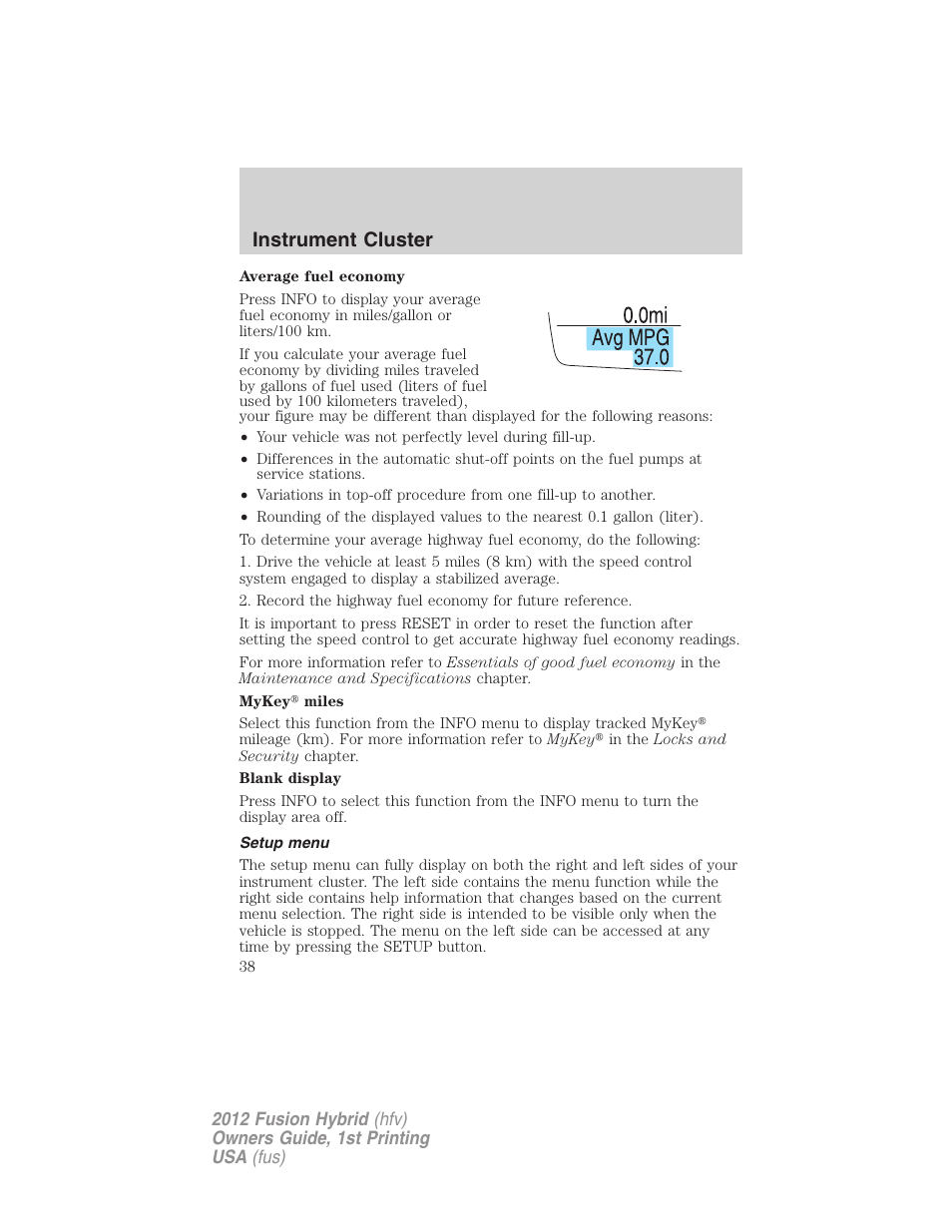 Setup menu, Instrument cluster | FORD 2012 Fusion Hybrid User Manual | Page 38 / 347