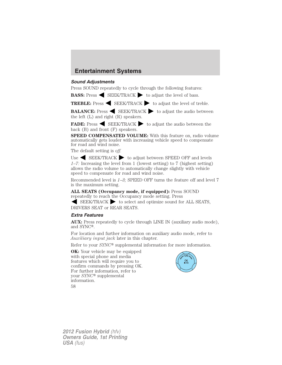 Sound adjustments, Extra features, Entertainment systems | FORD 2012 Fusion Hybrid User Manual | Page 58 / 347