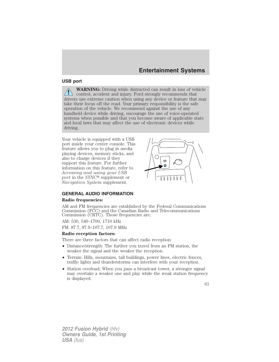 Usb port, General audio information, Entertainment systems | FORD 2012 Fusion Hybrid User Manual | Page 61 / 347