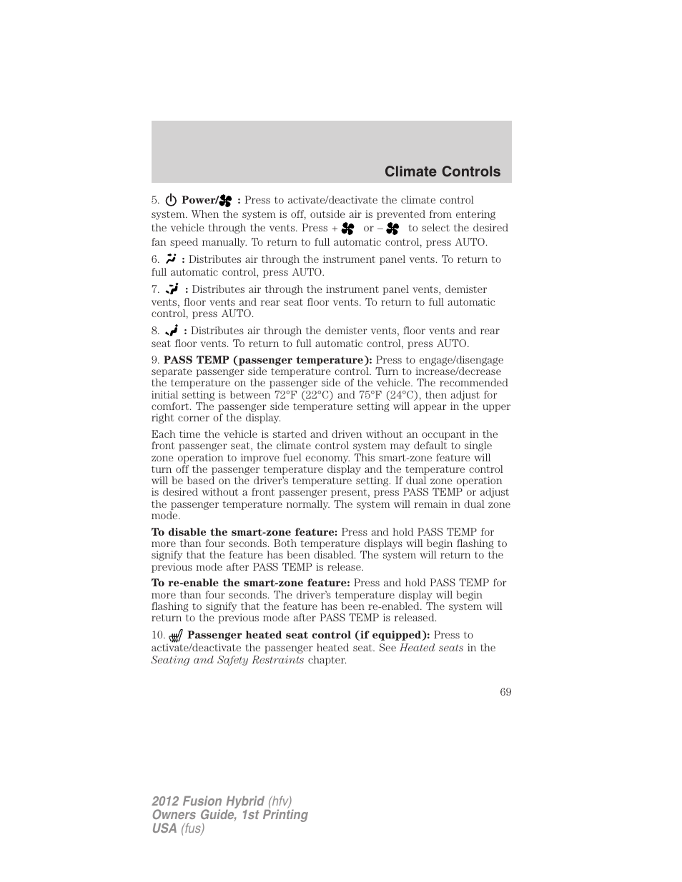 Climate controls | FORD 2012 Fusion Hybrid User Manual | Page 69 / 347