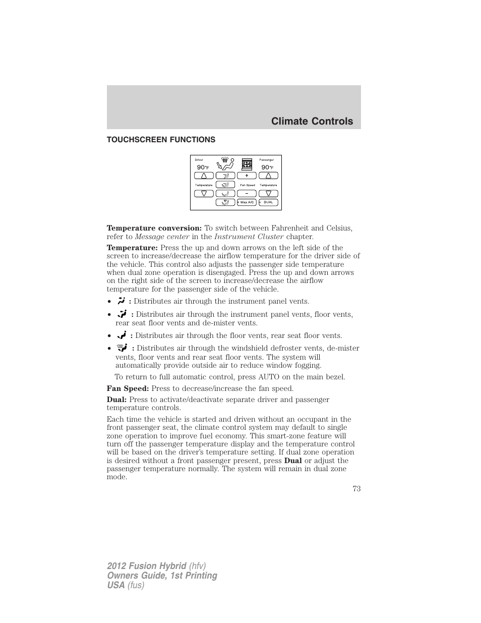 Touchscreen functions, Climate controls | FORD 2012 Fusion Hybrid User Manual | Page 73 / 347