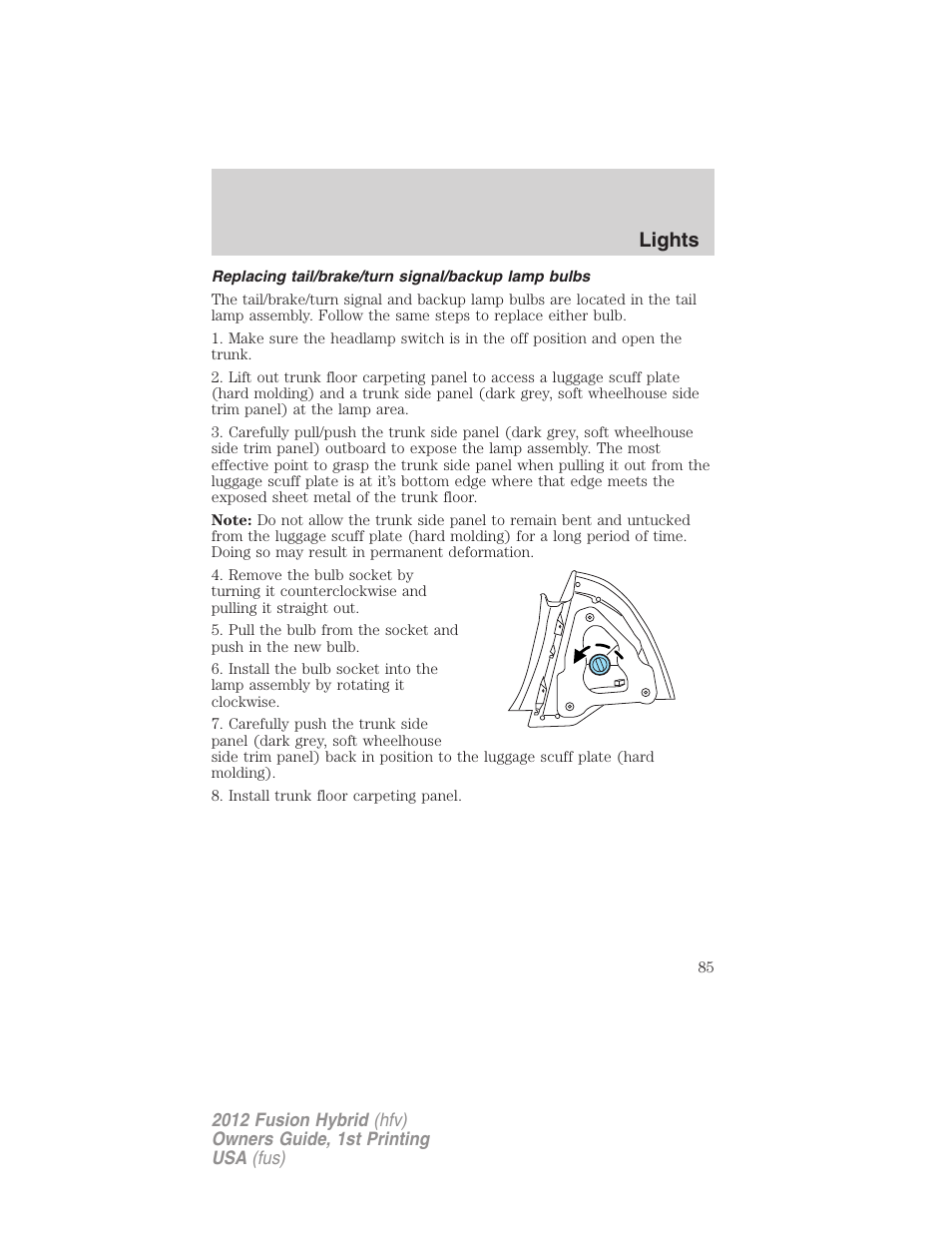 Replacing tail/brake/turn signal/backup lamp bulbs, Lights | FORD 2012 Fusion Hybrid User Manual | Page 85 / 347