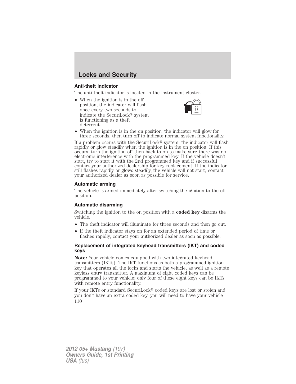 Anti-theft indicator, Automatic arming, Automatic disarming | Locks and security | FORD 2012 Shelby GT 500 v.1 User Manual | Page 110 / 346