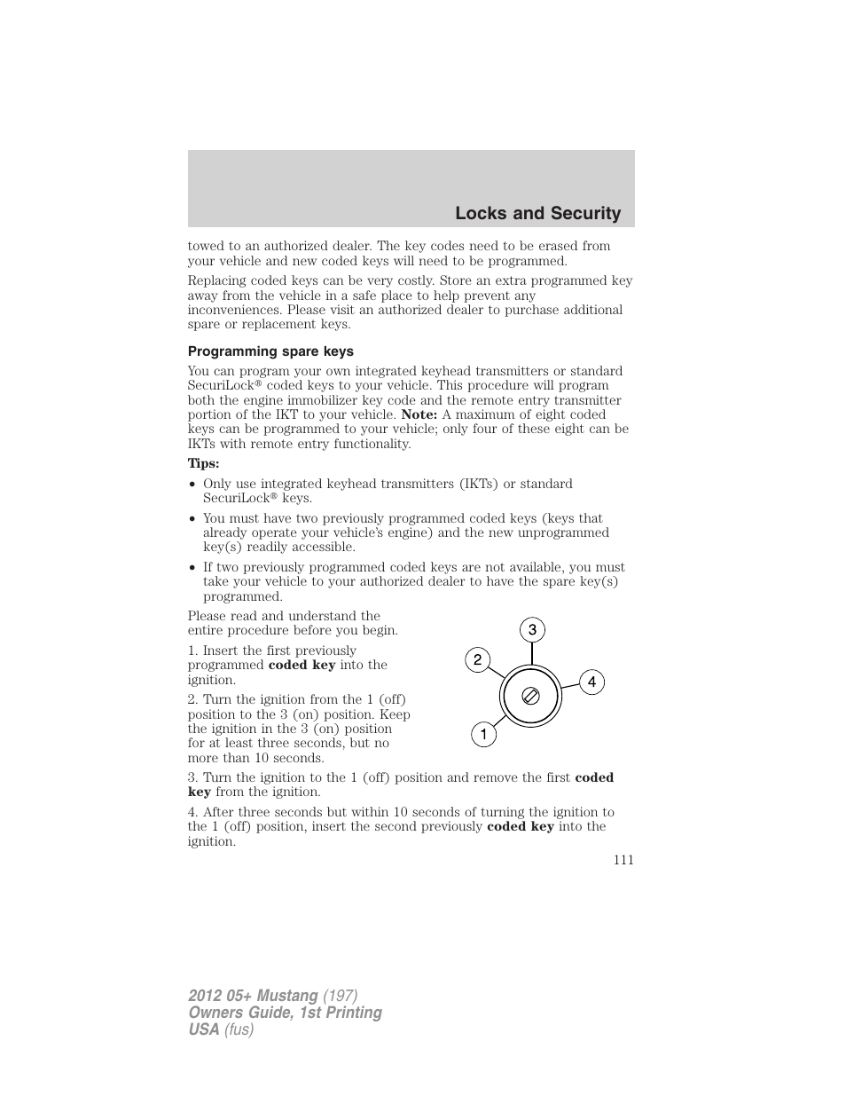 Programming spare keys, Locks and security | FORD 2012 Shelby GT 500 v.1 User Manual | Page 111 / 346