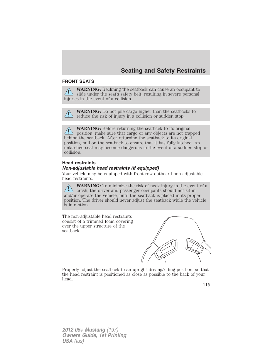 Seating and safety restraints, Front seats, Head restraints | Non-adjustable head restraints (if equipped), Seating | FORD 2012 Shelby GT 500 v.1 User Manual | Page 115 / 346