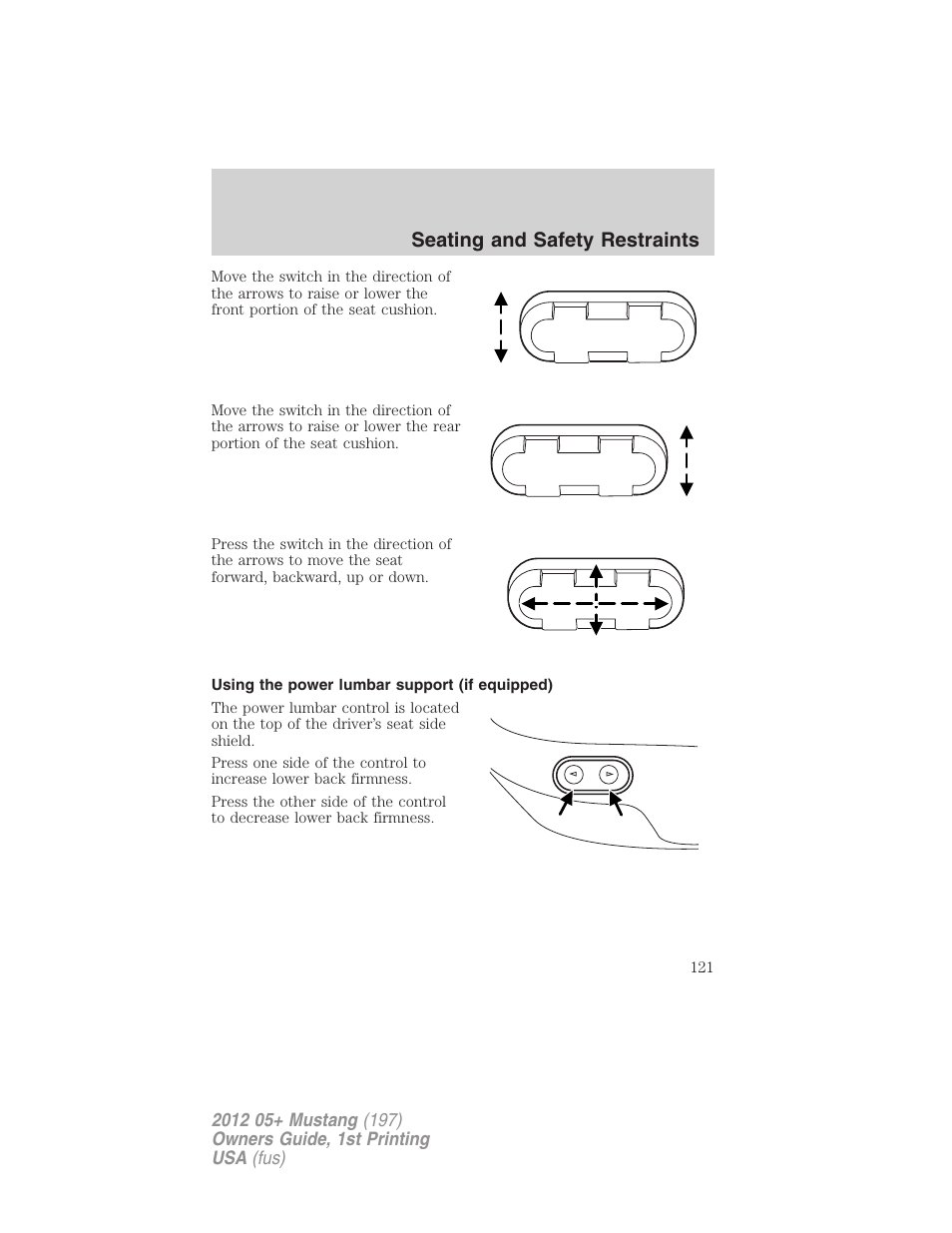 Using the power lumbar support (if equipped), Seating and safety restraints | FORD 2012 Shelby GT 500 v.1 User Manual | Page 121 / 346