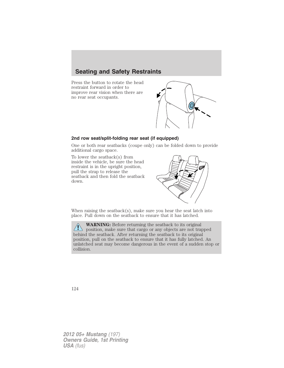 2nd row seat/split-folding rear seat (if equipped), Seating and safety restraints | FORD 2012 Shelby GT 500 v.1 User Manual | Page 124 / 346