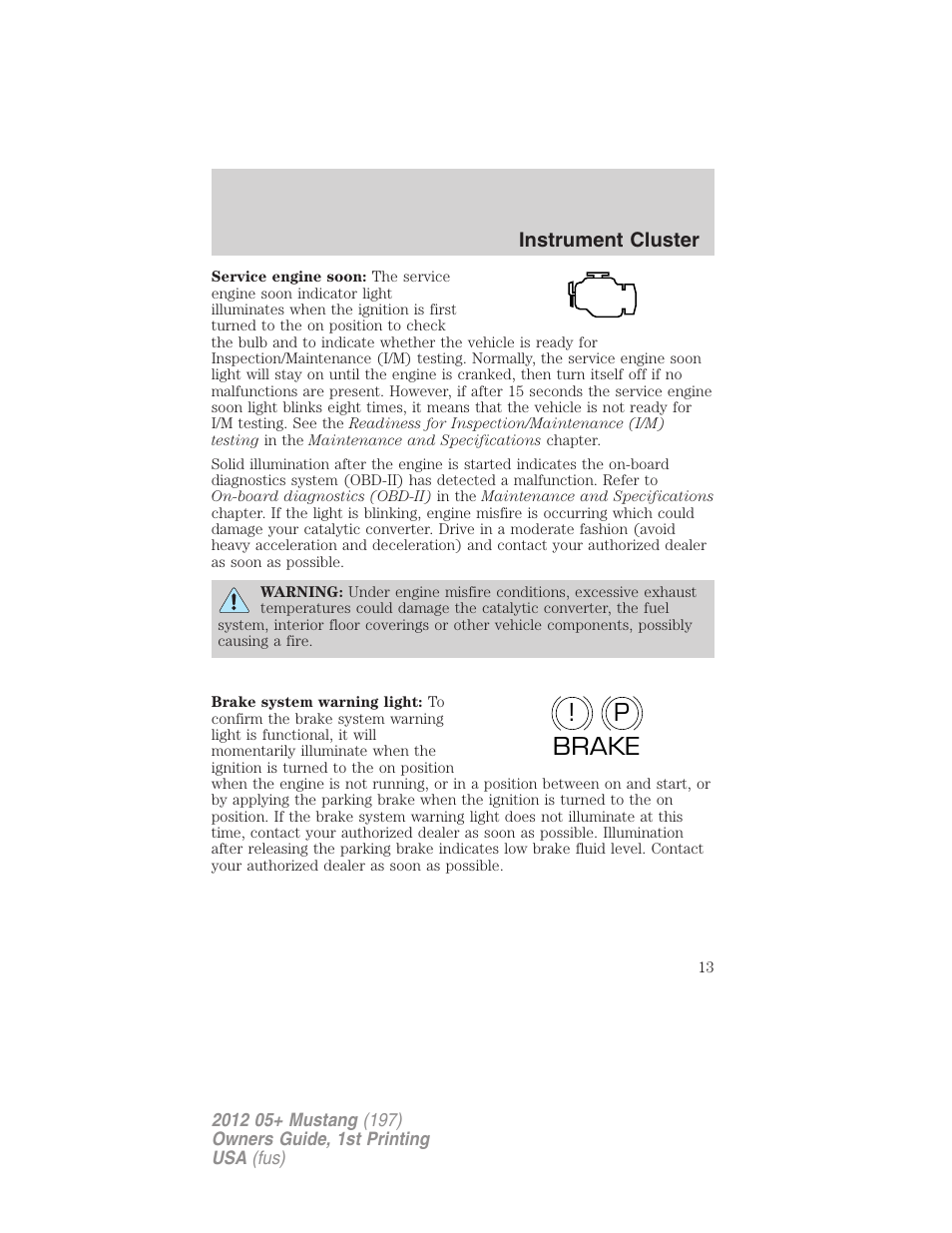 P! brake | FORD 2012 Shelby GT 500 v.1 User Manual | Page 13 / 346
