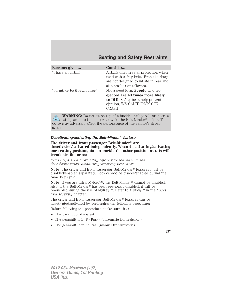 Deactivating/activating the belt-minder feature, Seating and safety restraints | FORD 2012 Shelby GT 500 v.1 User Manual | Page 137 / 346