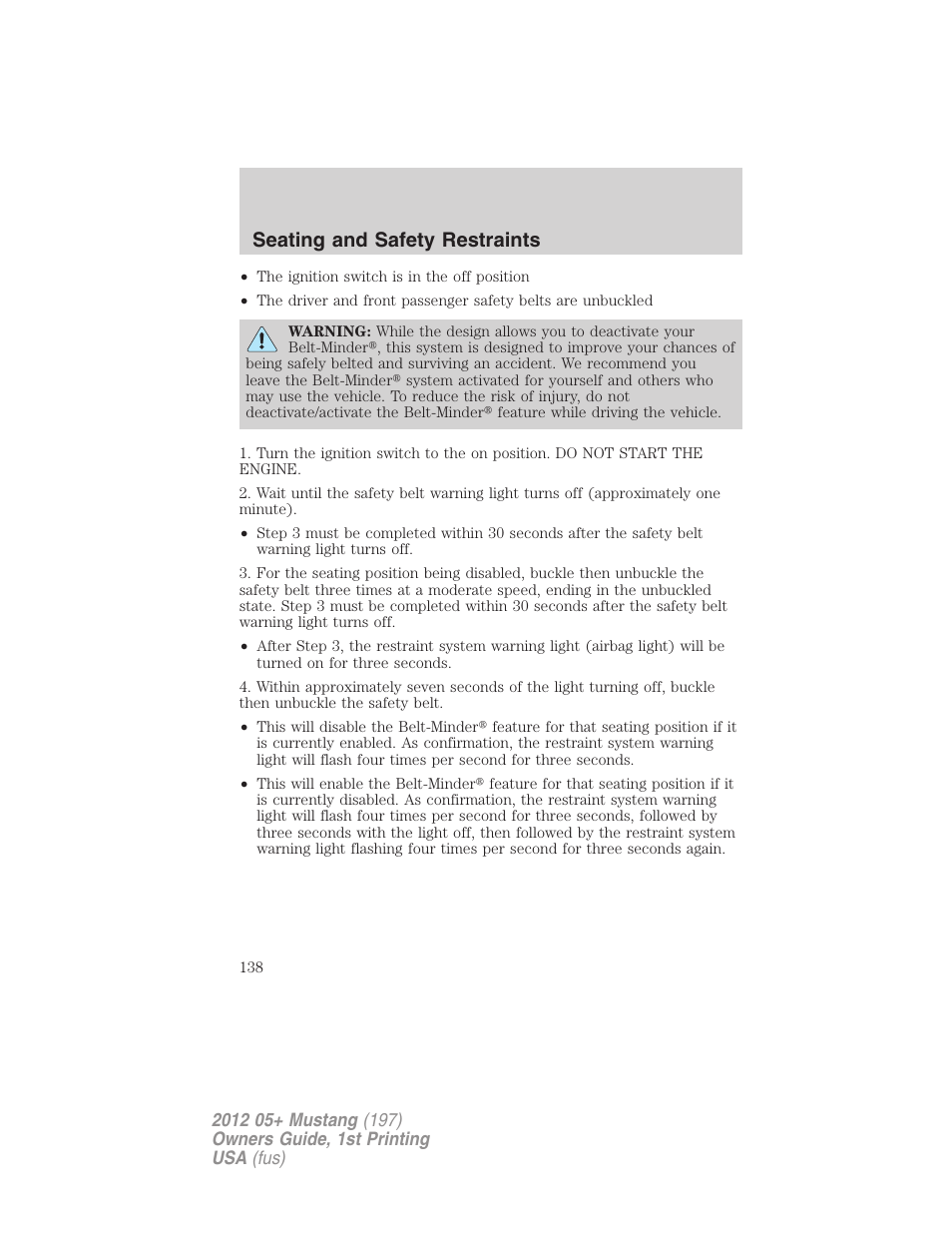 Seating and safety restraints | FORD 2012 Shelby GT 500 v.1 User Manual | Page 138 / 346