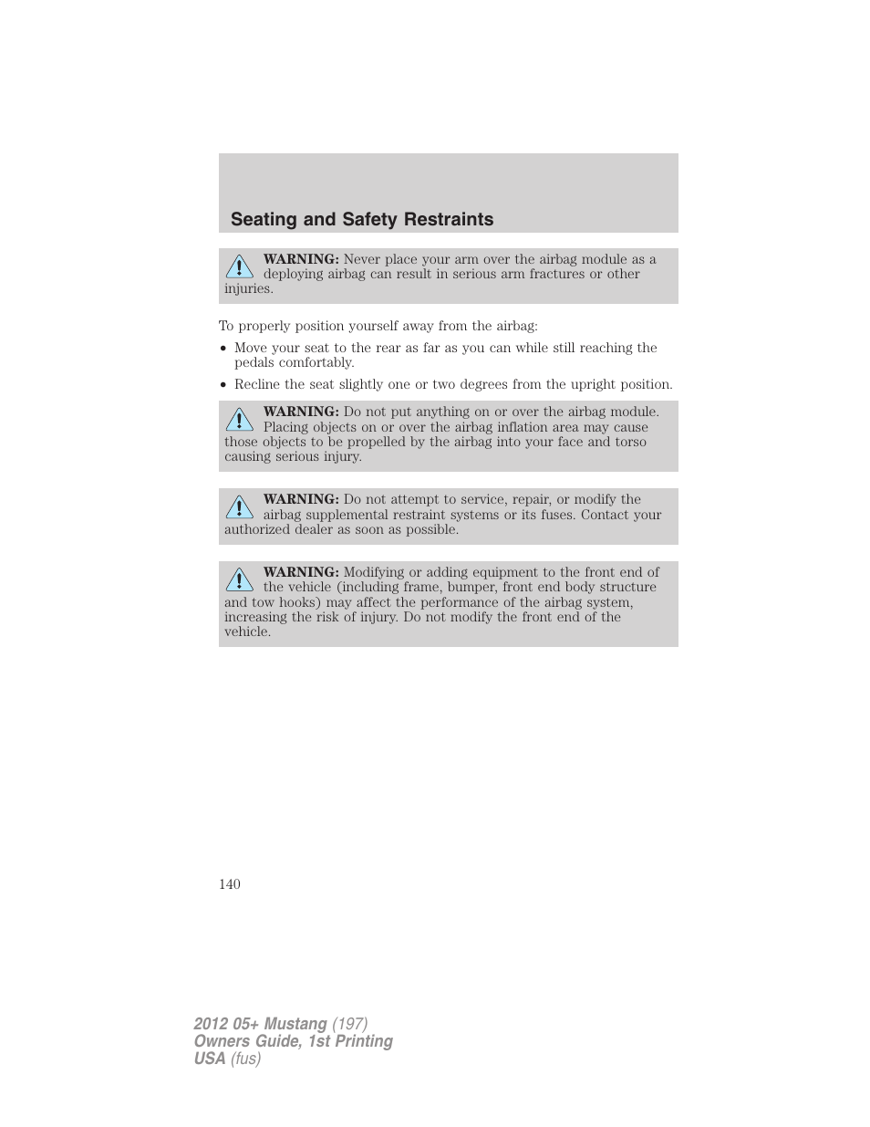 Seating and safety restraints | FORD 2012 Shelby GT 500 v.1 User Manual | Page 140 / 346