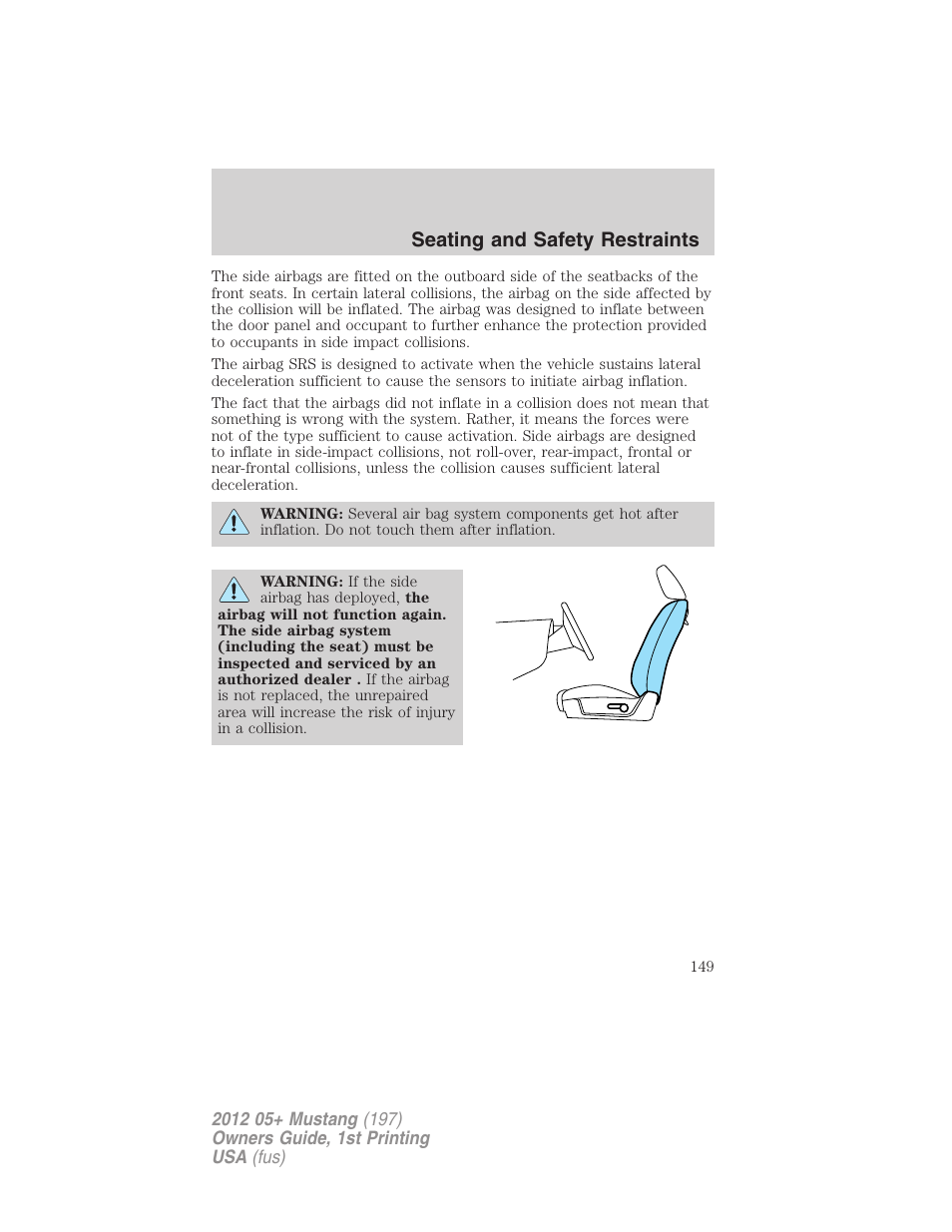 Seating and safety restraints | FORD 2012 Shelby GT 500 v.1 User Manual | Page 149 / 346