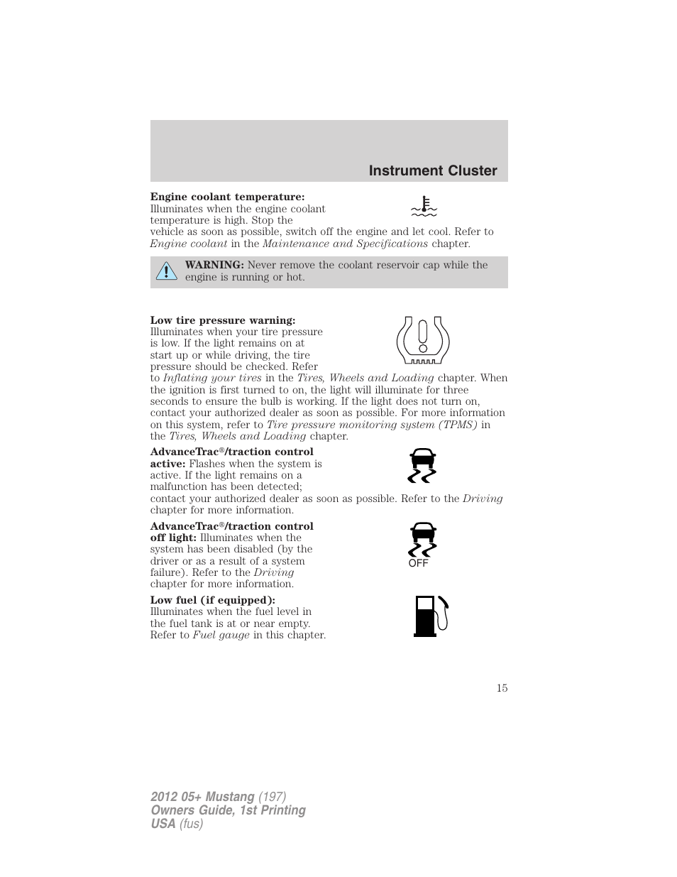 Instrument cluster | FORD 2012 Shelby GT 500 v.1 User Manual | Page 15 / 346