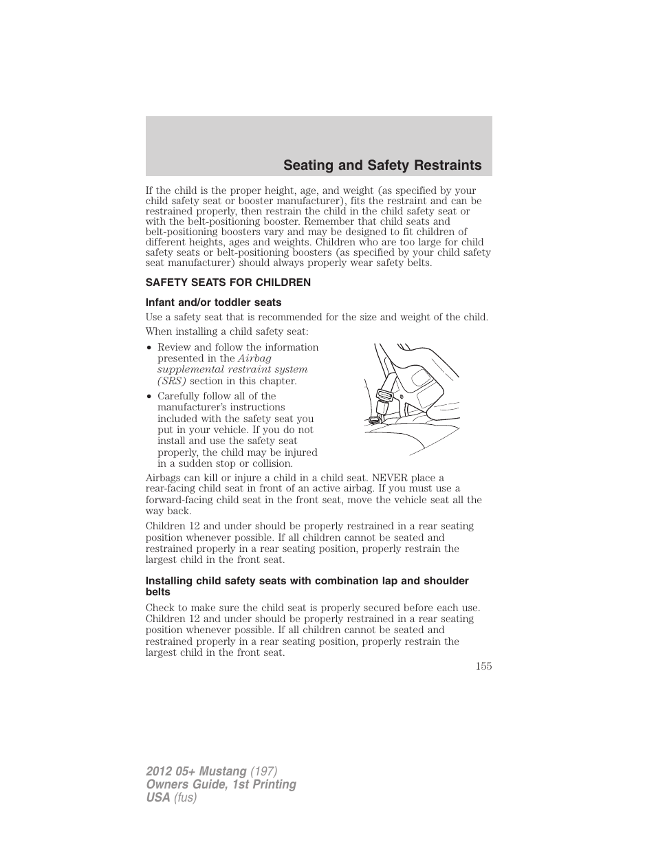 Safety seats for children, Infant and/or toddler seats, Seating and safety restraints | FORD 2012 Shelby GT 500 v.1 User Manual | Page 155 / 346