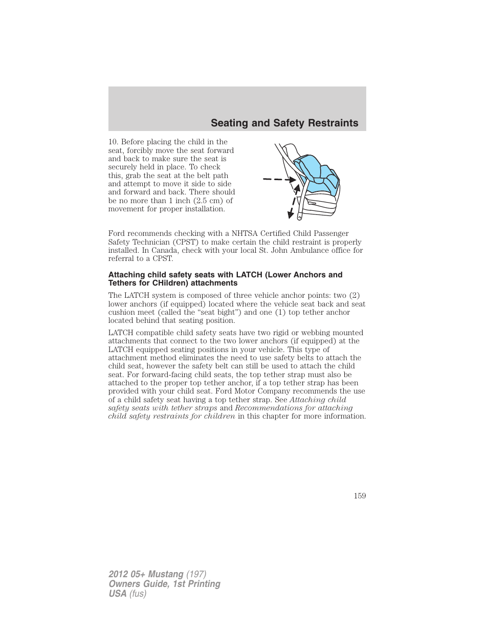 Seating and safety restraints | FORD 2012 Shelby GT 500 v.1 User Manual | Page 159 / 346
