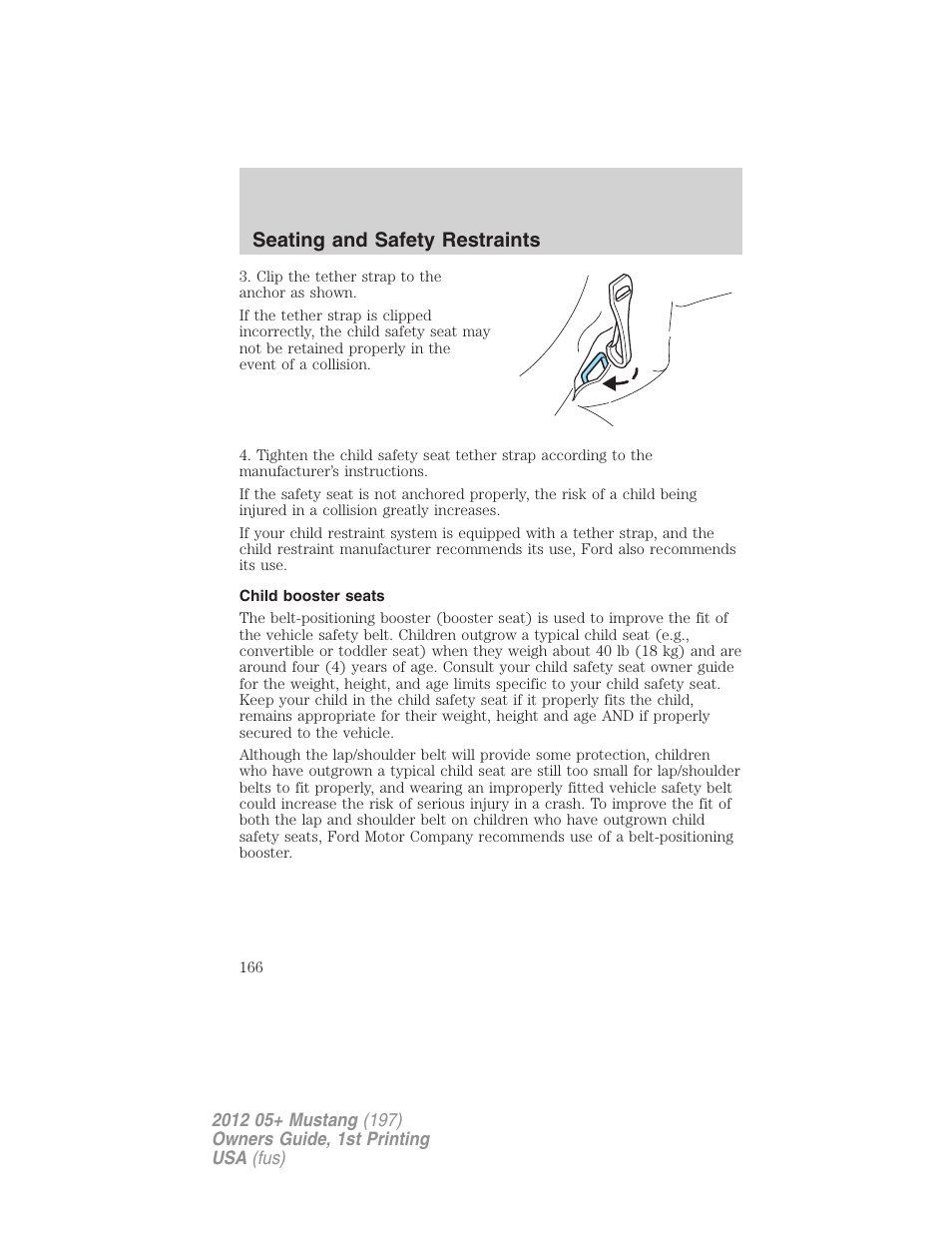 Child booster seats, Seating and safety restraints | FORD 2012 Shelby GT 500 v.1 User Manual | Page 166 / 346