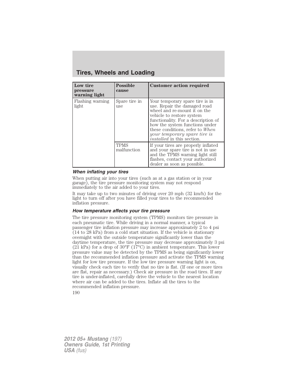 When inflating your tires, How temperature affects your tire pressure, Tires, wheels and loading | FORD 2012 Shelby GT 500 v.1 User Manual | Page 190 / 346