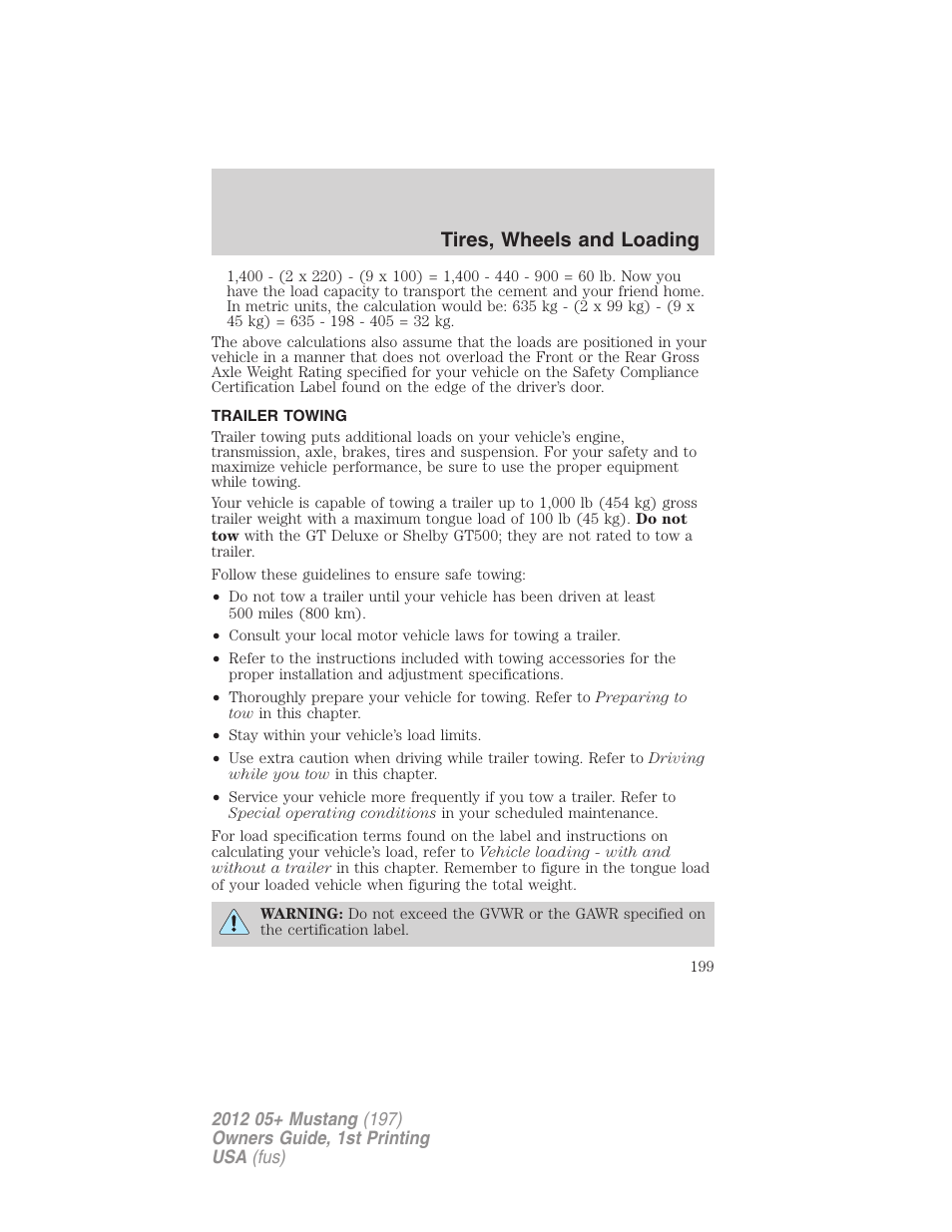 Trailer towing, Tires, wheels and loading | FORD 2012 Shelby GT 500 v.1 User Manual | Page 199 / 346