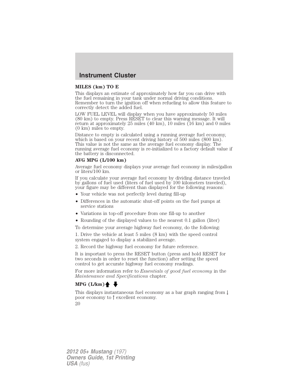 Instrument cluster | FORD 2012 Shelby GT 500 v.1 User Manual | Page 20 / 346