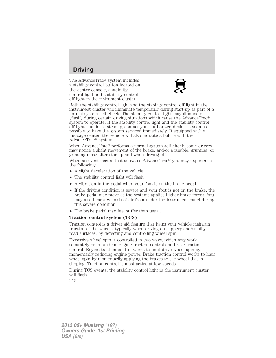 Driving | FORD 2012 Shelby GT 500 v.1 User Manual | Page 212 / 346
