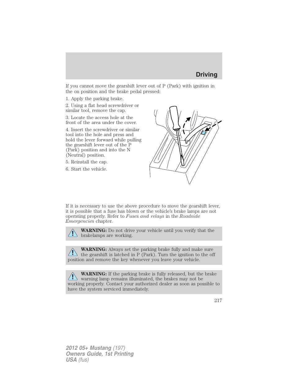 Driving | FORD 2012 Shelby GT 500 v.1 User Manual | Page 217 / 346
