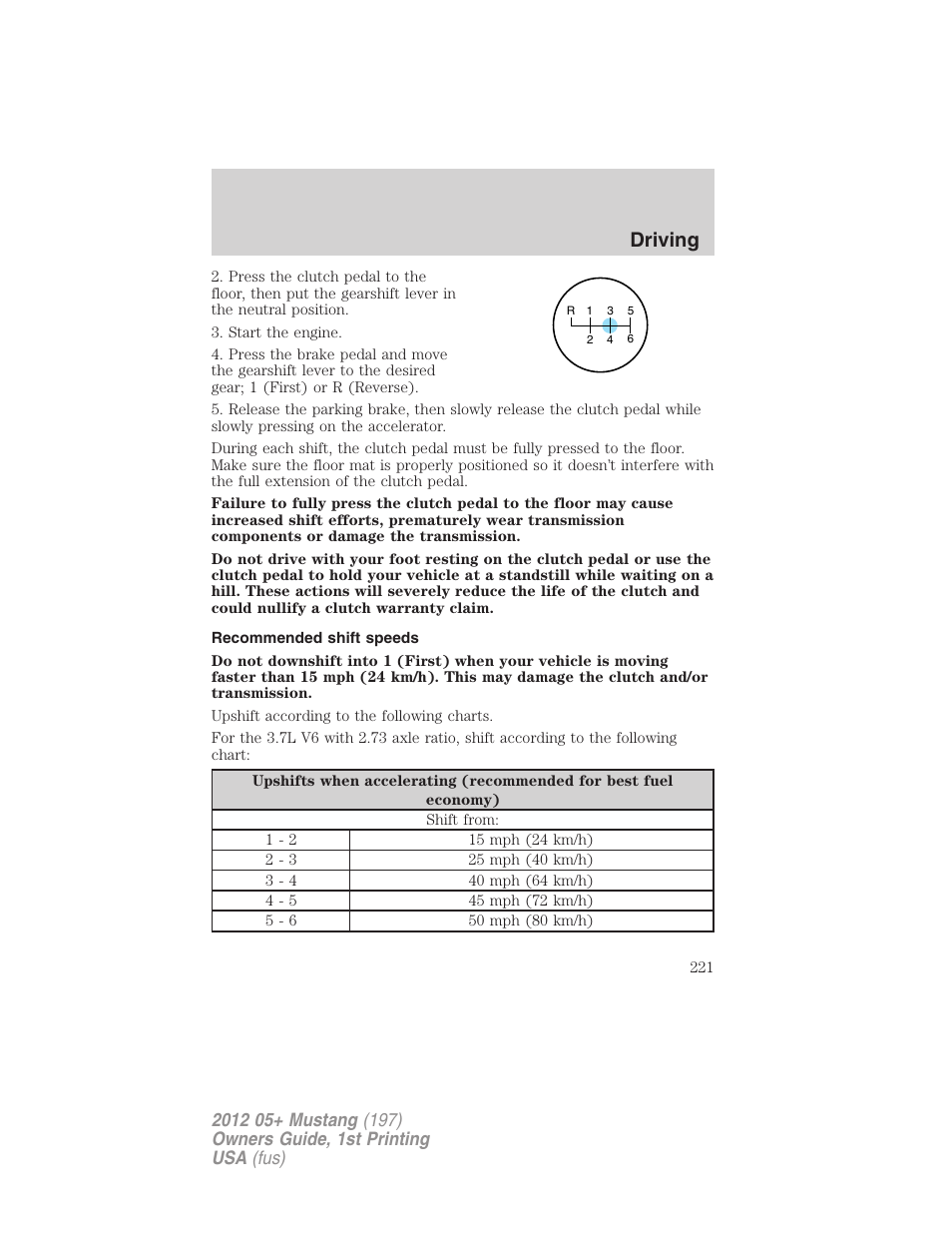 Recommended shift speeds, Driving | FORD 2012 Shelby GT 500 v.1 User Manual | Page 221 / 346