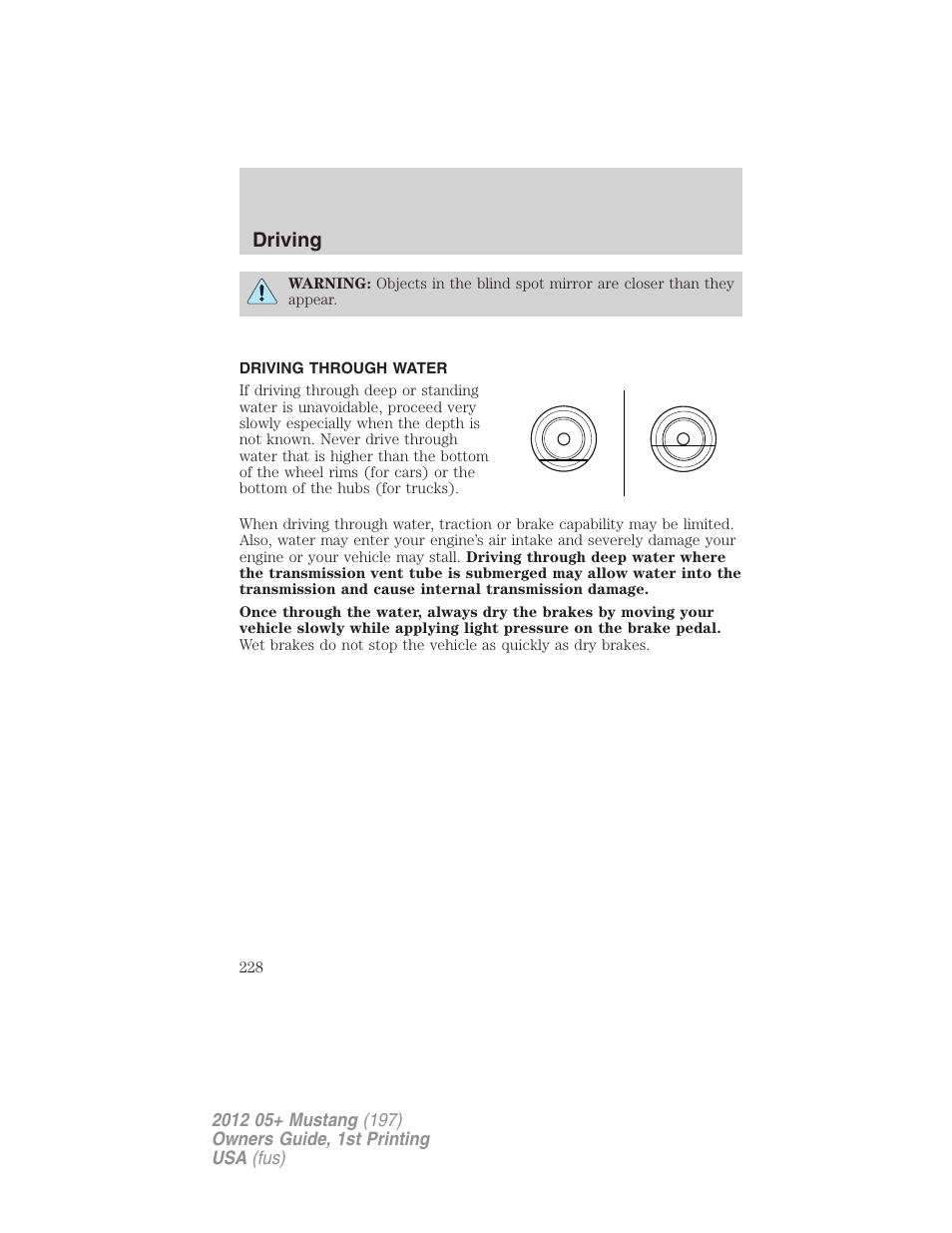 Driving through water, Driving | FORD 2012 Shelby GT 500 v.1 User Manual | Page 228 / 346