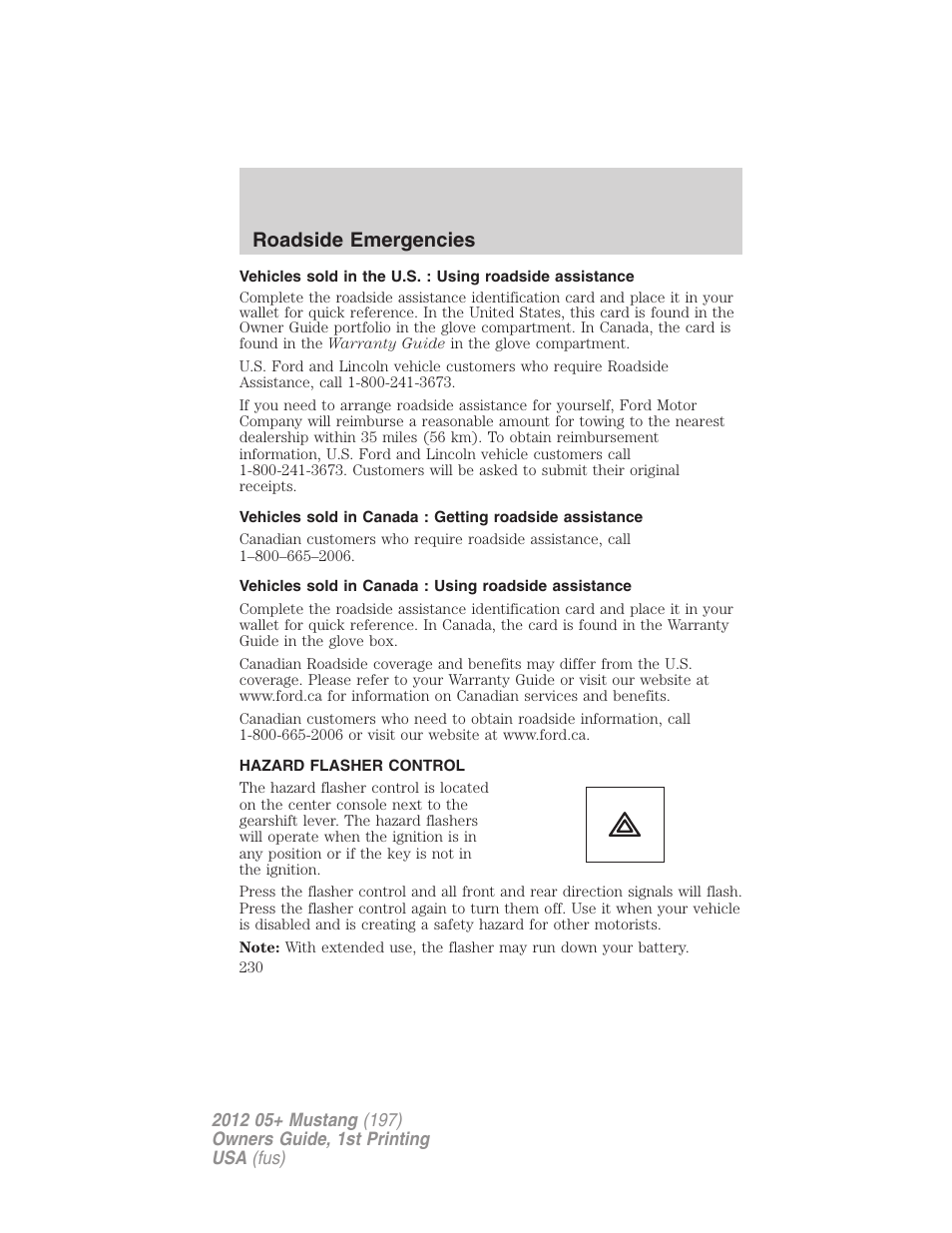Hazard flasher control, Roadside emergencies | FORD 2012 Shelby GT 500 v.1 User Manual | Page 230 / 346