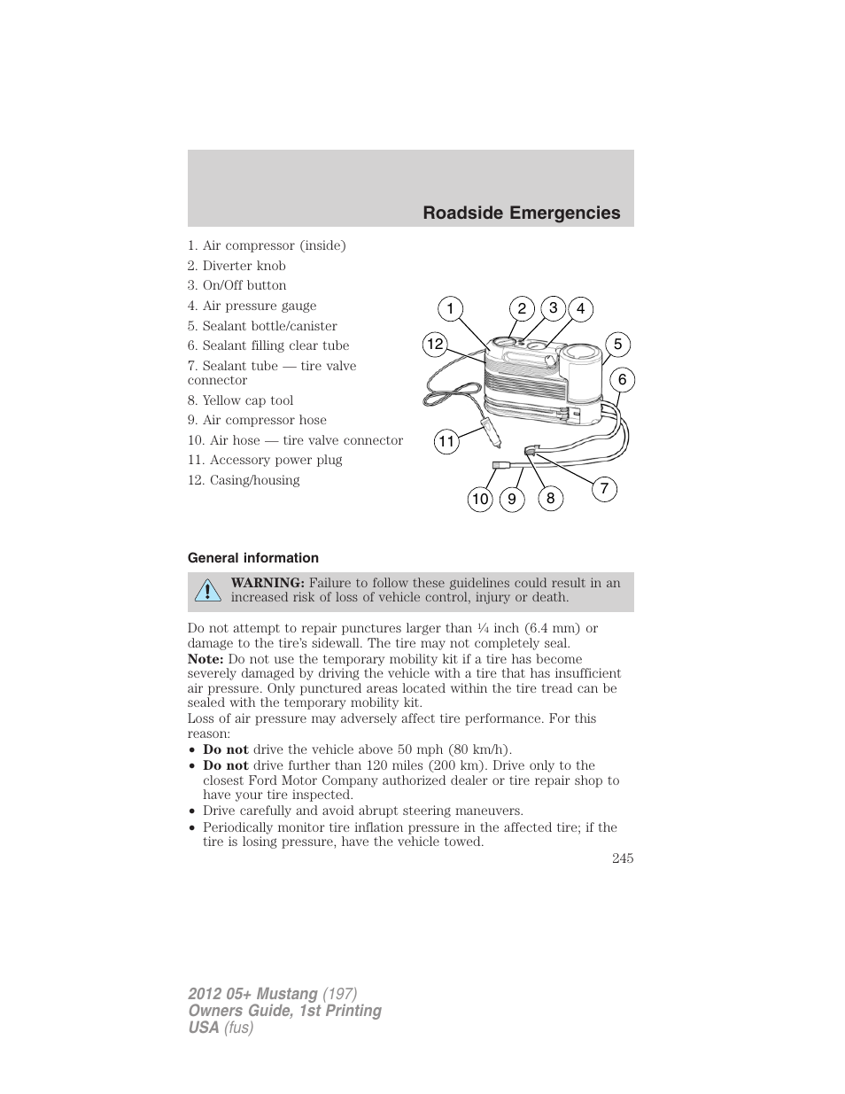 General information, Roadside emergencies | FORD 2012 Shelby GT 500 v.1 User Manual | Page 245 / 346