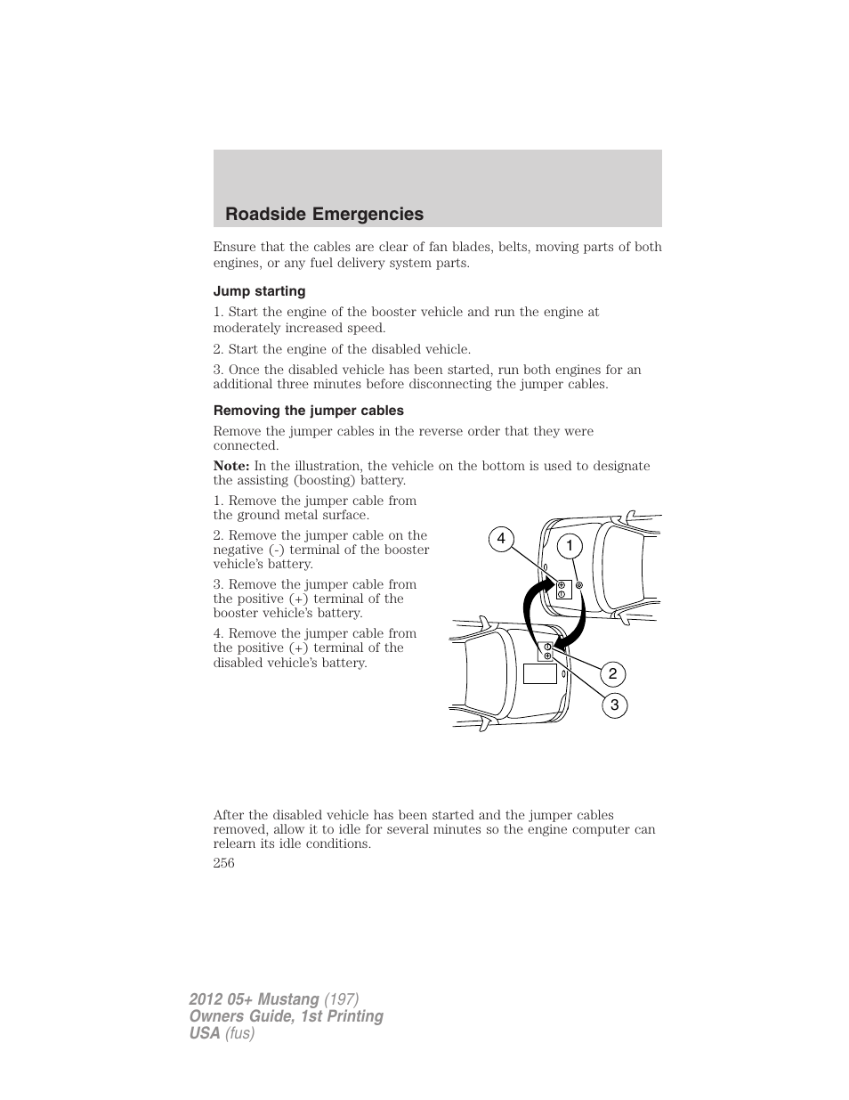 Jump starting, Removing the jumper cables, Roadside emergencies | FORD 2012 Shelby GT 500 v.1 User Manual | Page 256 / 346
