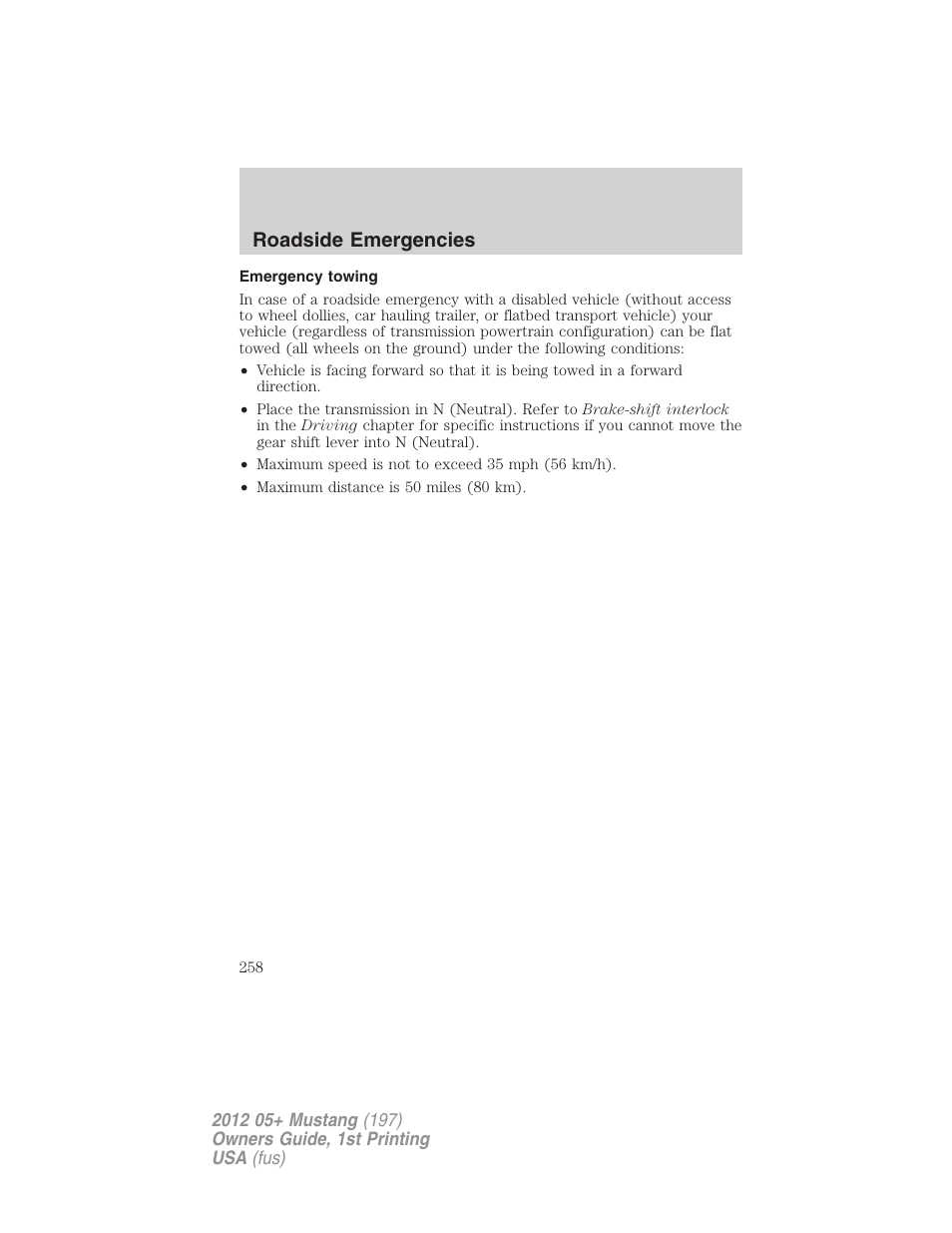 Emergency towing, Roadside emergencies | FORD 2012 Shelby GT 500 v.1 User Manual | Page 258 / 346